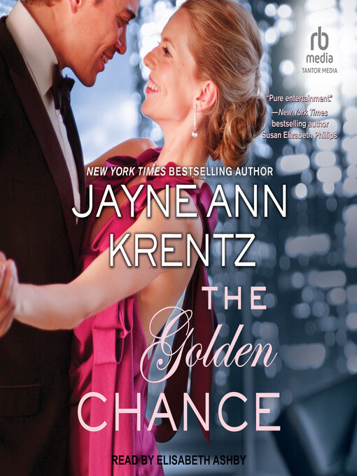 Title details for The Golden Chance by Jayne Ann Krentz - Available